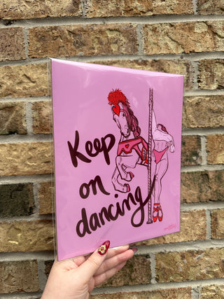 Keep on Dancing Art Print