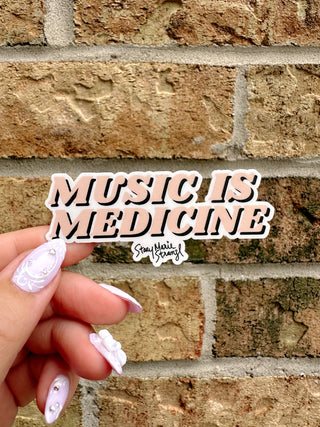 Music is Medicine Sticker