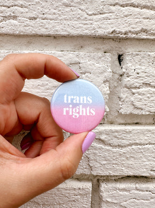 Trans Rights Button Pin