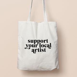 Support Your Local Artist Tote
